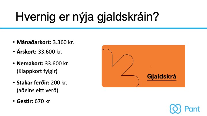 Pant - breyting á gjaldskrá, 16. janúar 2025. Blaðsíða 4 af glærukynningu. Textinn er um hvernig nýja gjaldskráin er.