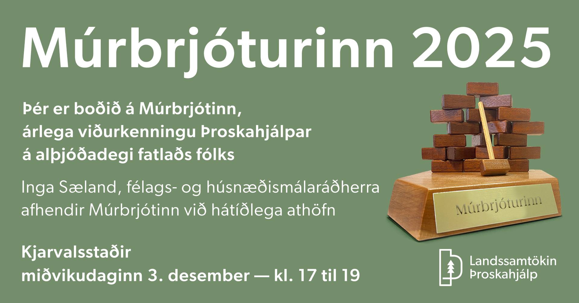 Múrbrjóturinn - viðurkenning Þroskahjálpar, afhending 3. desember 2025